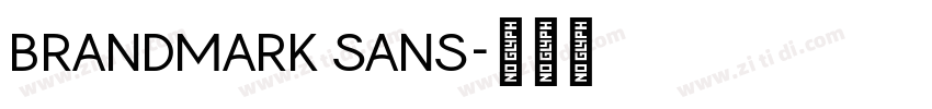 BRANDMARK SANS字体转换 BRANDMARK SANS字体转换